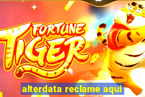 alterdata reclame aqui